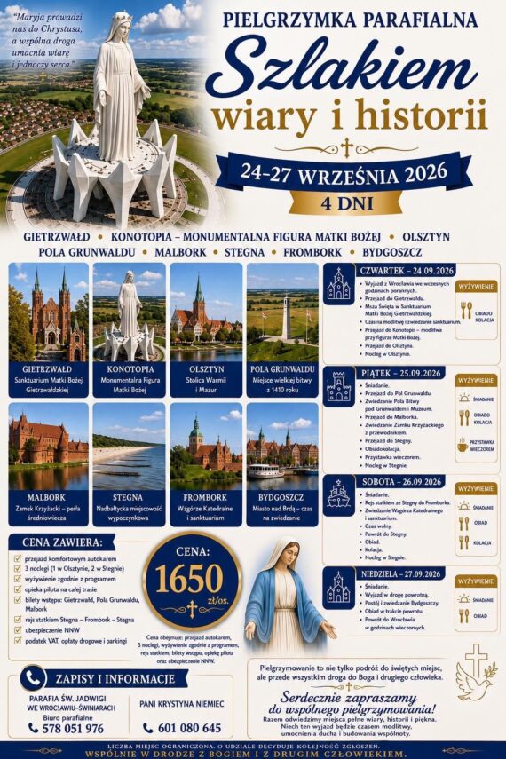 Pielgrzymka parafialna „Szlakiem wiary i historii”📅